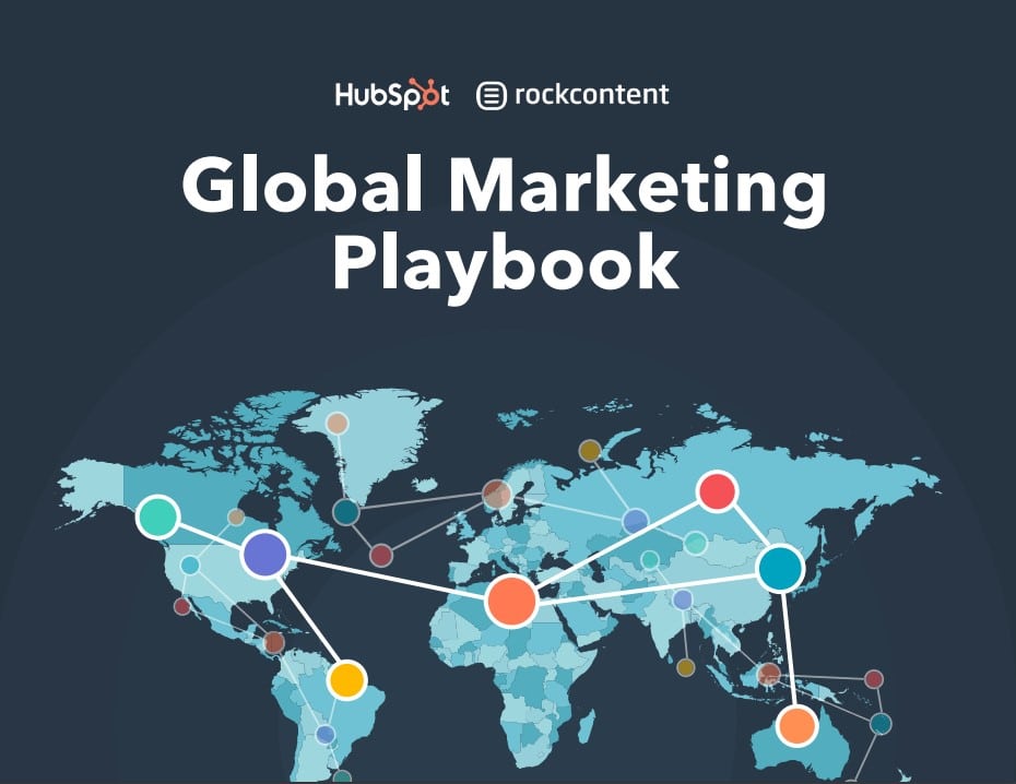 The Global Marketing Playbook|HubSpotxRockContent