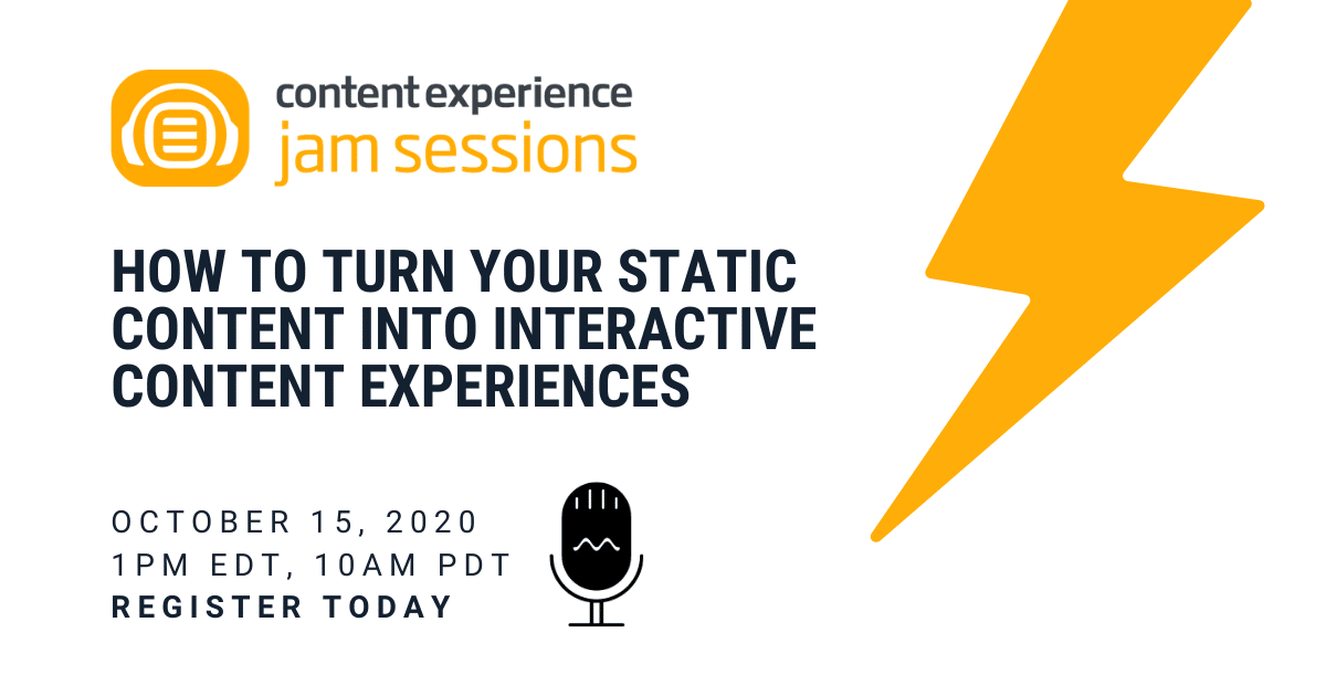 How to turn your static content into interactive content experiences ...