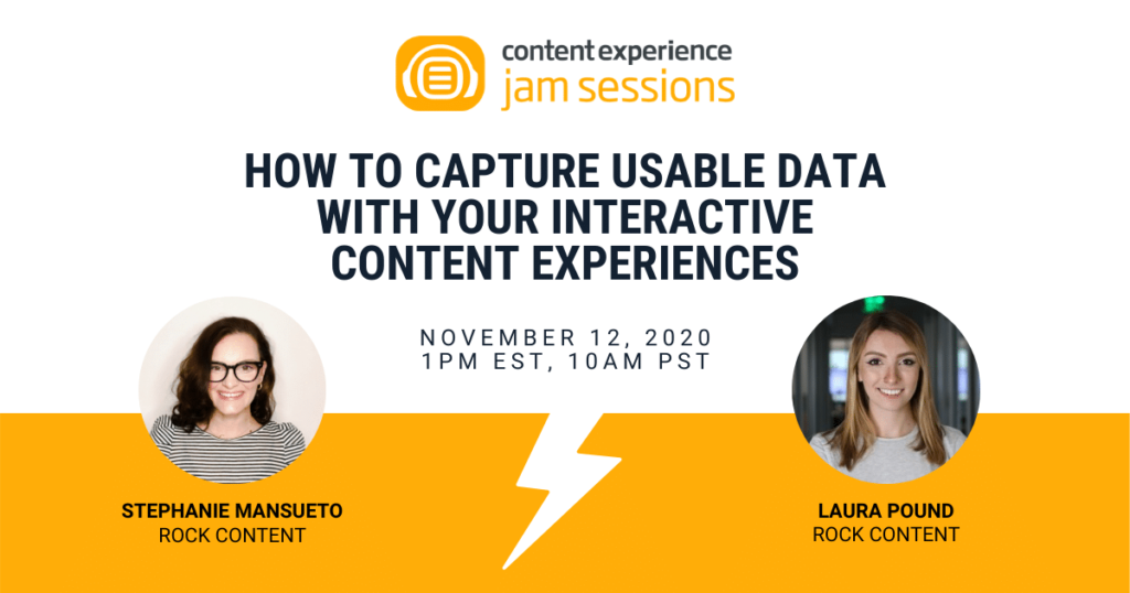 How to Capture Usable Data with your Interactive Content Experiences|How to Capture Usable Data with your Interactive Content Experiences